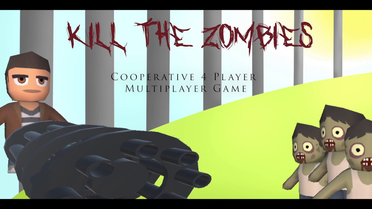 Kill The Zombies - Multiplayer Unity Game Trailer - YouTube