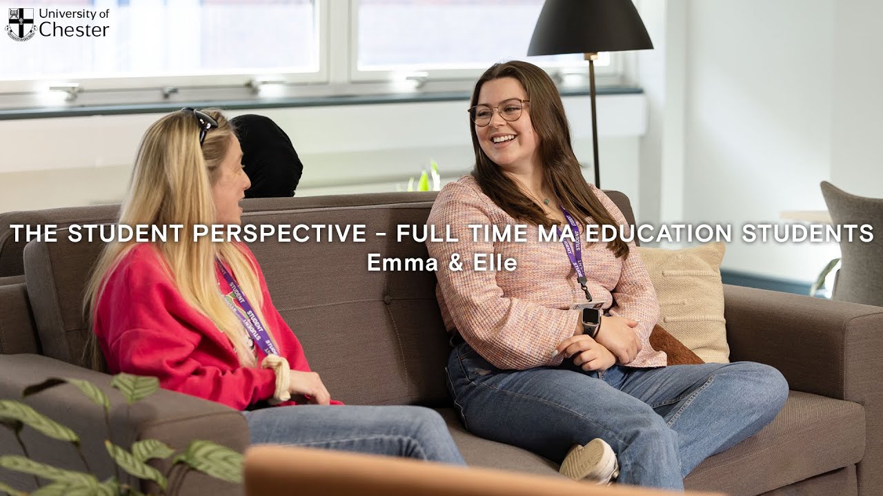 The Student Perspective- Full Time MA Education Students