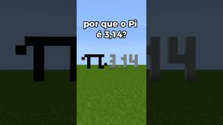 Por que o pí é 3,14?#minecraft #matemática