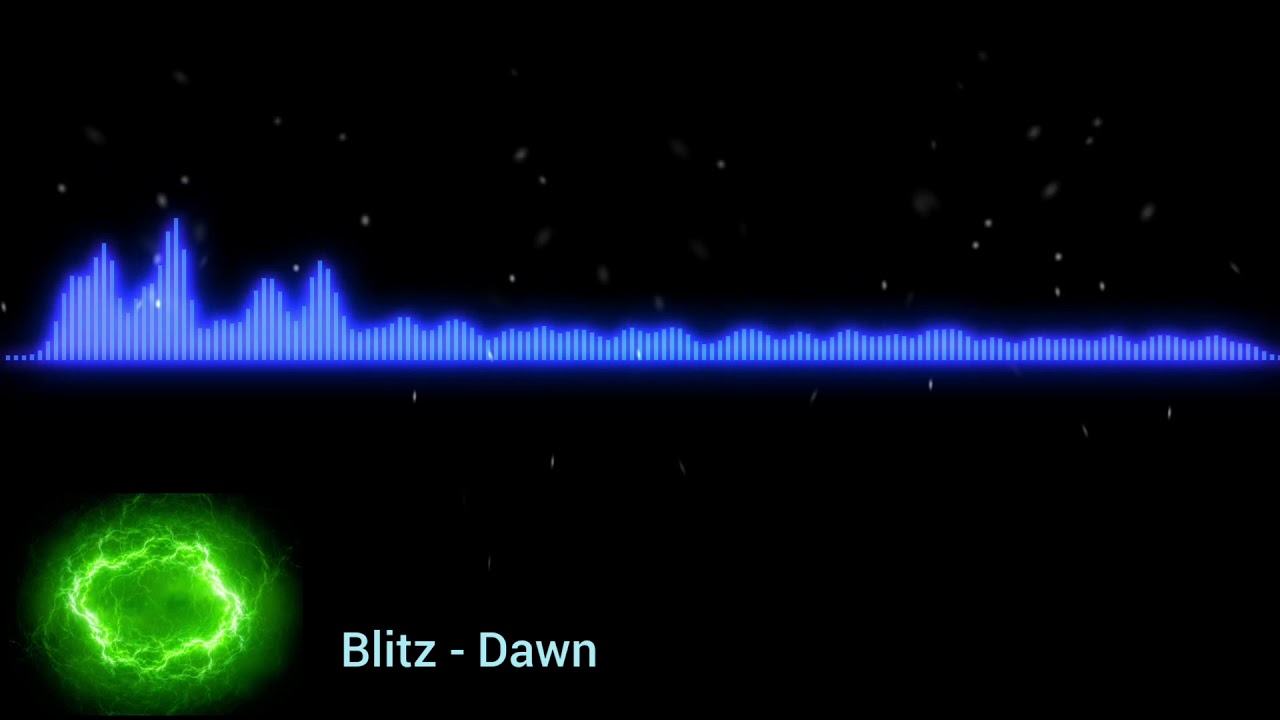 Watch Blitz - Dawn on YouTube Watch Blitz - Dawn on YouTube