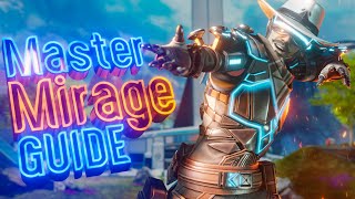 HOW TO USE MIRAGE IN APEX LEGENDS! | MASTER MIRAGE GUIDE