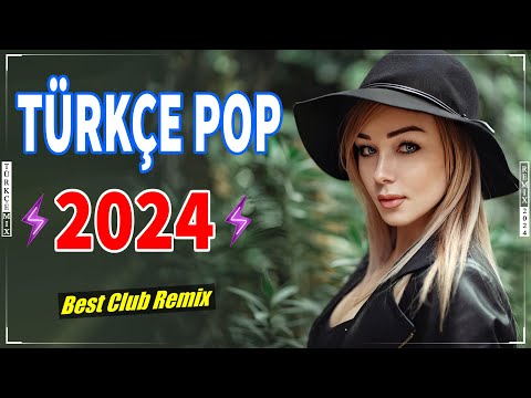 Türkçe Pop Hareketli Şarkılar 2024 Remix 🎶 Bu Ayın En Çok Dinlenen En Popüler Şarkıları ✨💞🔊