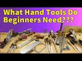 Hand Tools For Beginners Woodworking - What you NEED