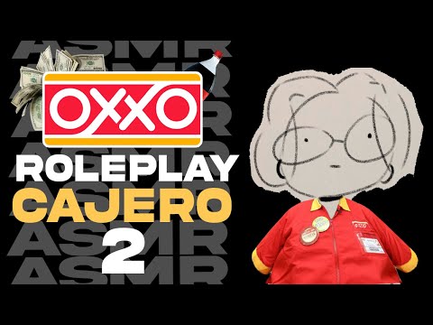 ASMR Cajero del OXXO te capacita para chambear | ASMR Roleplay