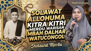 Hj Kharisma Y N, Chanting the Melodious Sholawat Allohuma Kitra Kitri#hjkharismalatest2026