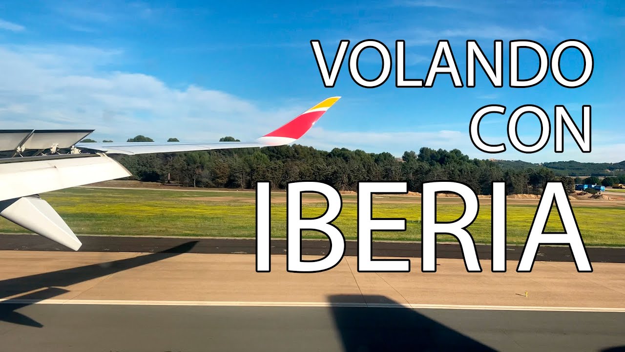 todo-lo-que-necesitas-saber-antes-de-viajar-con-iberia-youtube
