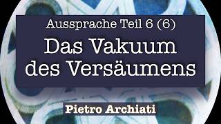 Das Vakuum, des Versäumens - Die Unterlassung der guten Tat, die dem Bösen Raum gibt #anthroposophie