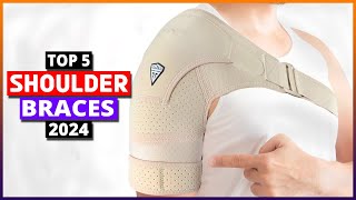 Top 5 Best Shoulder Brace 2024 [Watch Before You Buy]