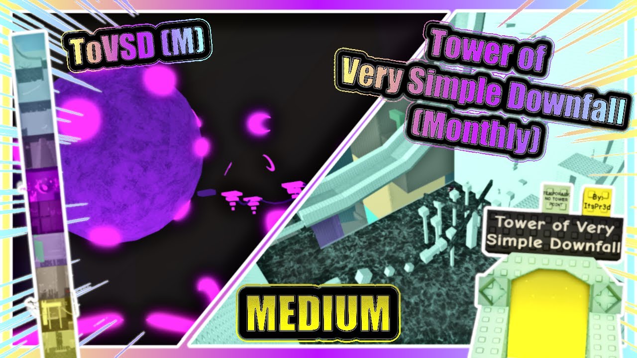 [ToVSD (M)]⬇️ Tower of Very Simple Downfall (Monthly) ⬇️ | 🟨 MEDIUM 🟨 ...