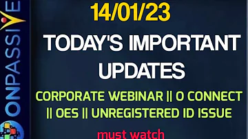 #ONPASSIVE||TODAY'S IMPORTANT UPDATES FOR FOUNDERS||CORPORATE WEBINAR||O CONNECT||OES|#nagmatabassum
