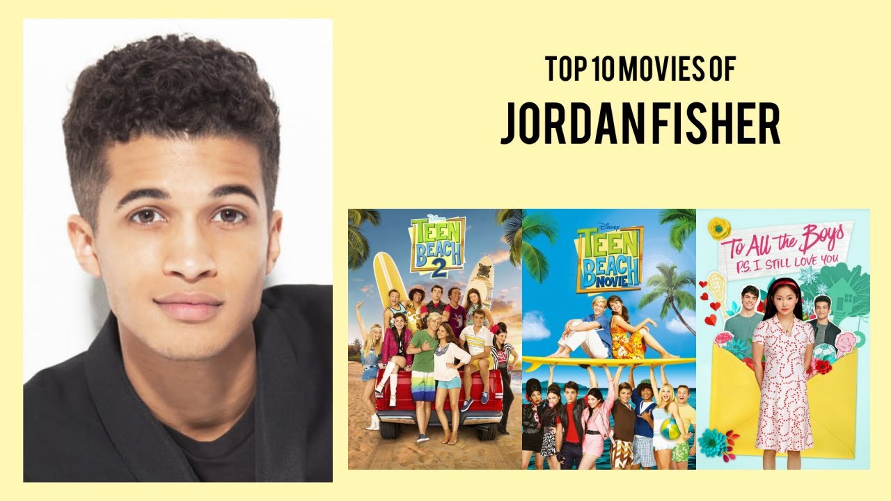 Jordan Fisher Top 10 Movies | Best 10 Movie of Jordan Fisher - YouTube
