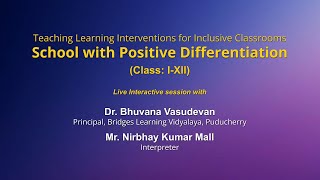 Live Interaction on PMeVIDYA : Teaching Learning Interventions for Inclusive Classrooms
