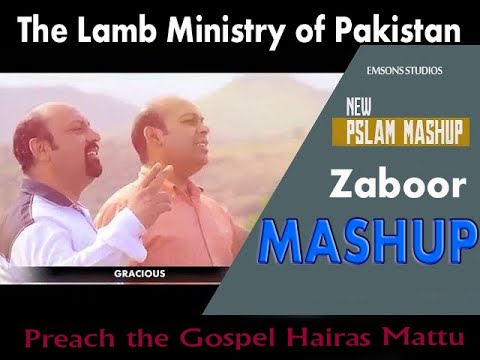 New Masihi Pslam Zaboor Mashup By The Lambs Worship Ministries  Preach the Gospel Hairas Mattu