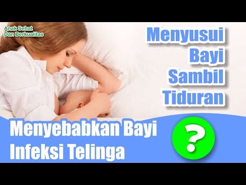 Menyusui Bayi Sambil Tiduran, Menyebabkan Bayi Infeksi Telinga?