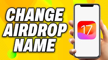 How To Change Airdrop Name on iOS 17 (2025) - Quick Fix