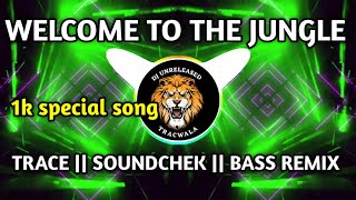 welcome to the jungle || SOUNDCHEK ||TRANCE|| #trance