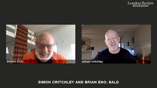 Simon Critchley and Brian Eno: Bald