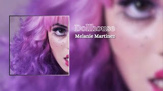 Melanie Martinez Dollhouse  s