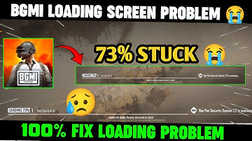BGMI LOADING SCREEN PROBLEM TODAY - 73% & 90% | HOW TO FIX BGMI LAGG PROBLEM