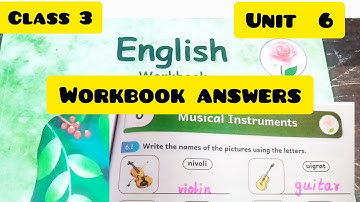 class 3 unit 6 Musical instruments English Malar workbook answers EnnumEzhuthum