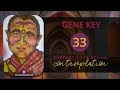 Gene Key 33 Contemplation