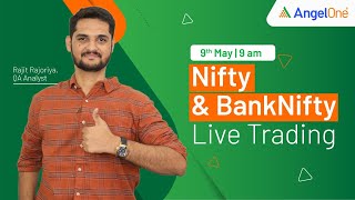 🔴 [LIVE TRADING] - Watch Nifty and BankNifty Live Trading | 9th May 2024 | Angel One