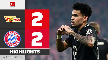 Dream Goal By Díaz! Still A Draw! | UNION BERLIN - FC BAYERN | Highlights | MD 10 – Bundesliga 25/26