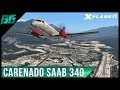 Carenado Saab 340 + GTN 750 | X-Plane 11