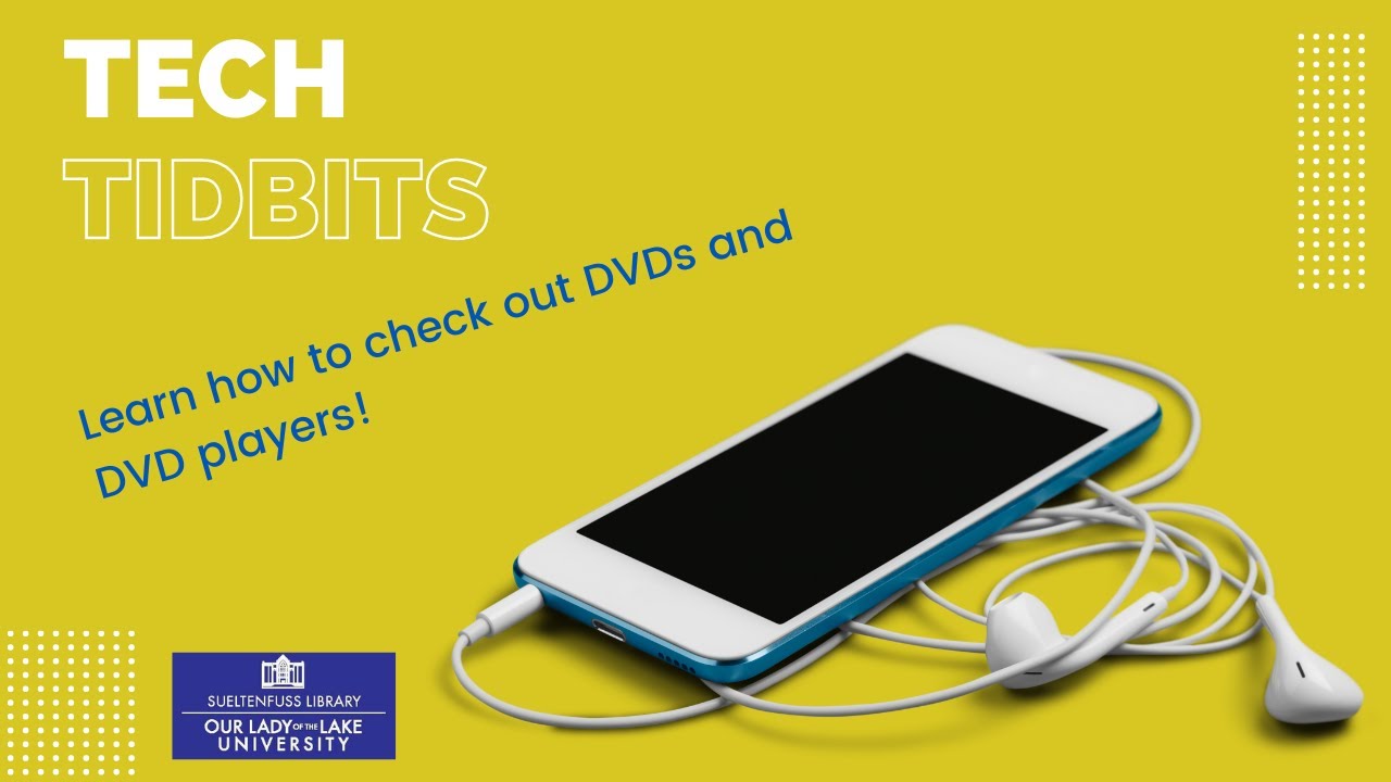 Tech Tidbits: How to check out DVDs and DVD players