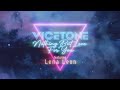 Capture de la vidéo Vicetone - Nothing But Love For You (Official Lyric Video) Ft. Lena Leon