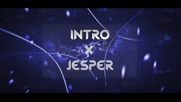 🔥 INTRO | Jesper | by burstdzn 🌴