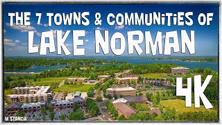 Lake Norman  The 7 Towns & Communities 4K  (DJI Mavic Air 2 Footage) The Inland Sea Towns!!