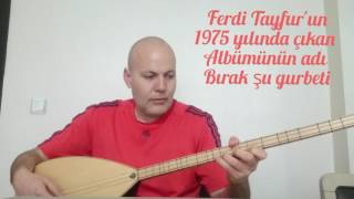 Bırak Şu Gurbeti (Ferdi Tayfur) - Bağlama Ersen