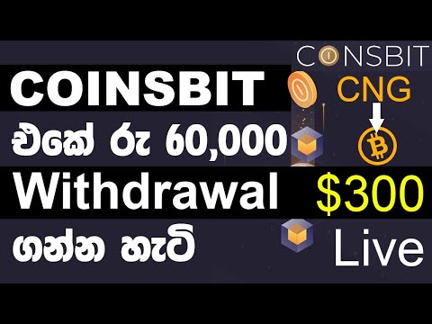 How to Withdrawal Coinsbit CNG tokens Live | $300