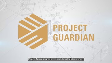 Project Guardian – DeFi for traditional financial markets