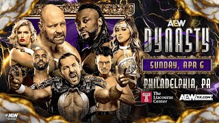 All Elite Wrestling Dynasty | Live | The Liacouras Center, Philadelphia, PA  | 4/6/2025