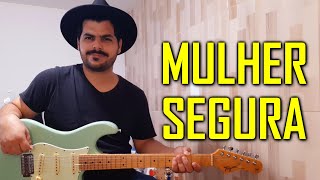 Luan Santana - MULHER SEGURA - Guitarra e Violão Cover By Edivaldo Silva