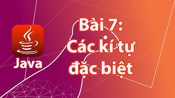 Java - 07: Một số kí tự có chức năng đặc biệt trong Java