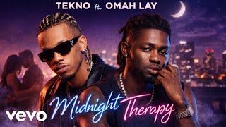 Tekno ft. Omah Lay - Midnight Therapy (Official Lyrics Music Video 2026) 