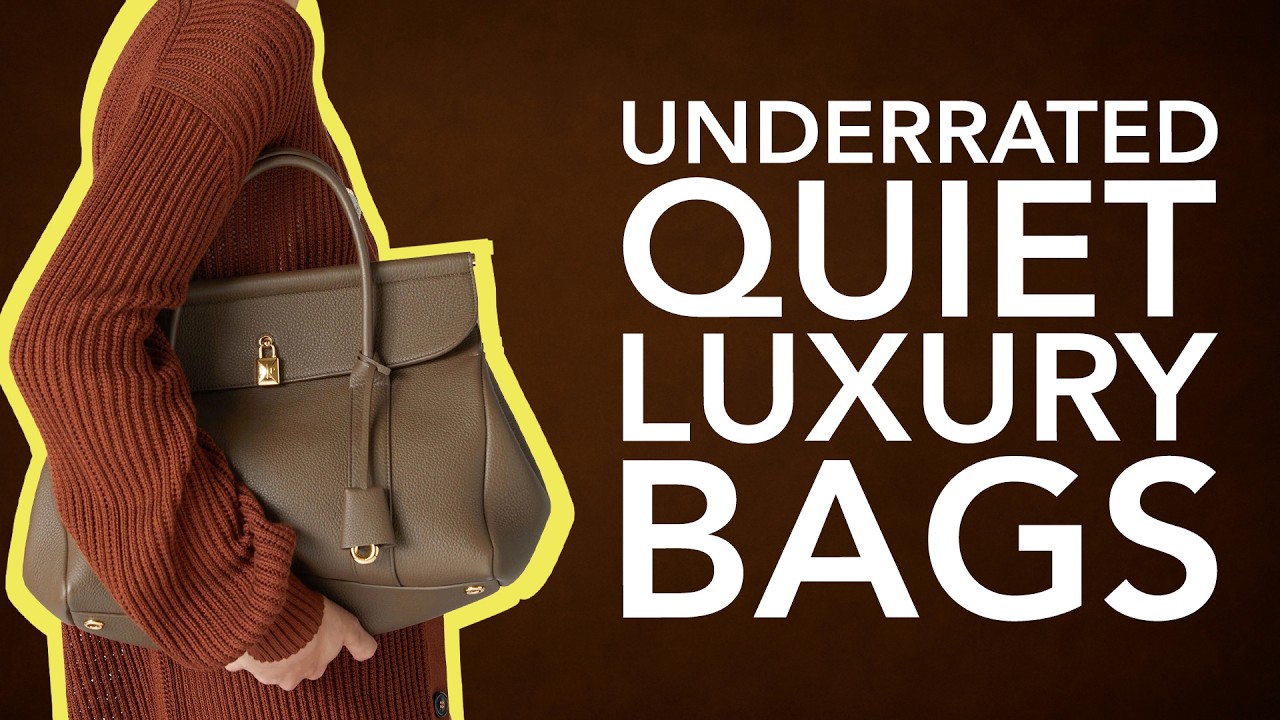 10 Quiet Luxury Bags No One Is Talking About (But Should Be)
