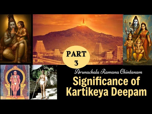 PART 3 ● SIGNIFICANCE OF KARTIKEYA DEEPAM