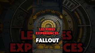 Les expériences horrible  d’abris dans FALLOUT