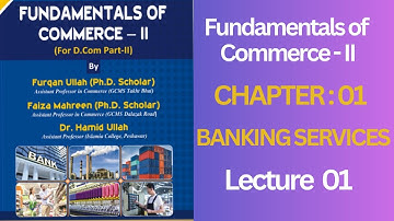Chapter 1: Banking Services | Lecture 01: Introduction & Kinds of Banks @teacherpakistanacademy