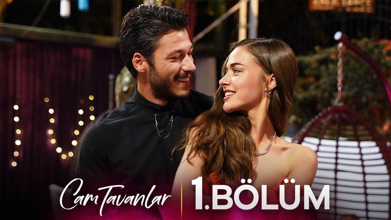 Cam Tavanlar - Серия 1 (4K)