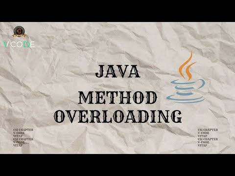 METHOD OVERLOADING - JAVA | V-CODE | CSI | VIT-AP