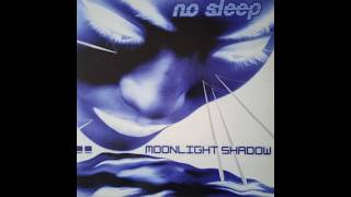 No Sleep – Moonlight Shadow (DJ's Master Mix)