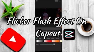 Flicker Flash Effect - Capcut (Very Easy Tutorial)