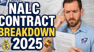 NALC Contract Breakdown: The Details Nobody's Talking About