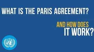 What is the 'Paris Agreement', and how does it work?