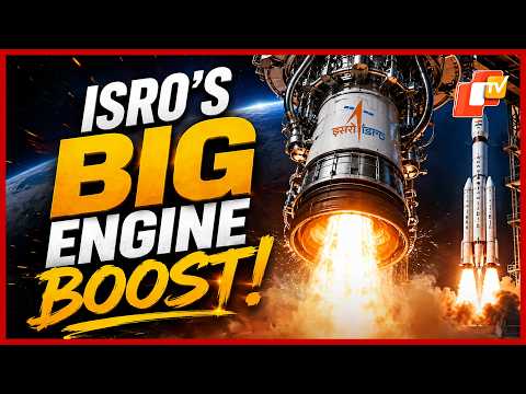 ISRO’s CE20 Engine Gets A Power Boost: What It Means For LVM3 | OTV